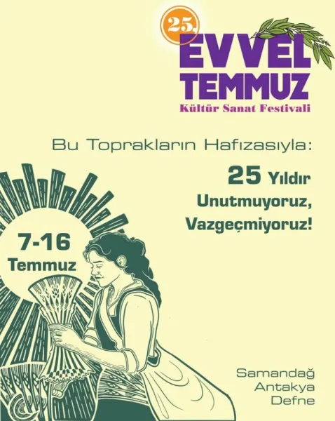 25 yıldır susmuyor : Evvel Temmuz Festivali başlıyor