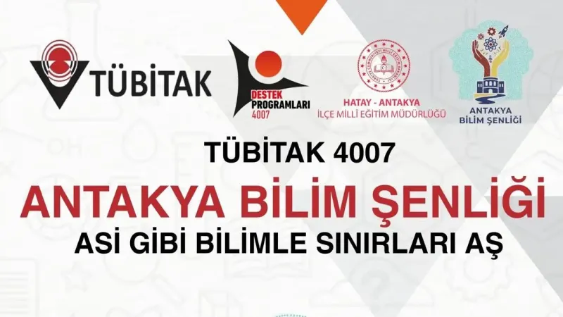 Antakya Bilim Şenliği: Geleceğin Bilim İnsanları Burada!