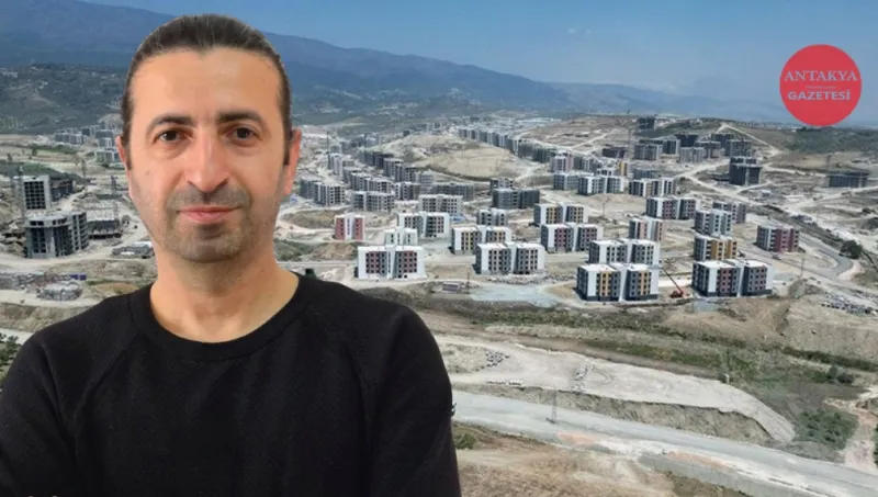 Hatay’da TOKİ krizi : İhtiyaç fazlası konutlar kime yapılıyor ?