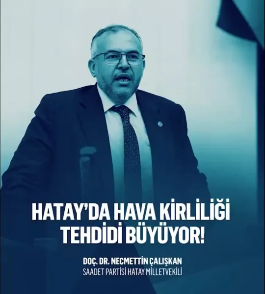 Hatay'da Alarm! Hava Kirliliği ve İşsizlik Kabusu Bitiyor Mu?