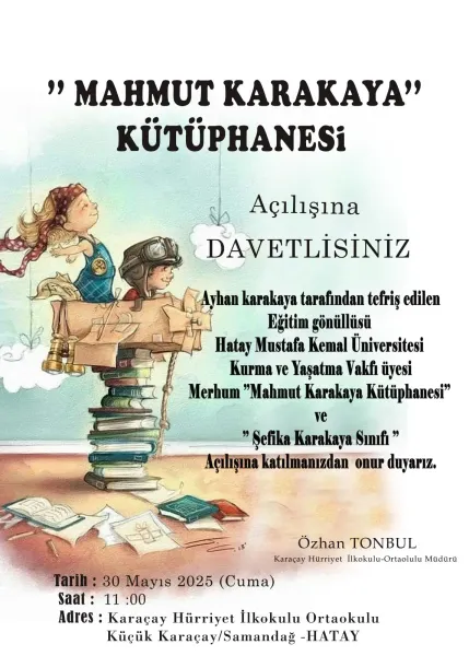 Hatay'da Eğitim Seferberliği: Yeni Kütüphane ve Sınıf Açılıyor!