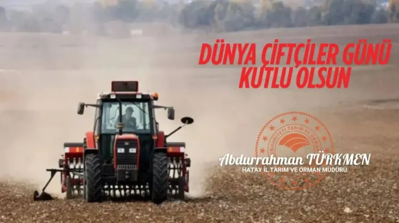 14 Mayıs Çiftçiler Günü: Üretimin Kahramanları Sahada!