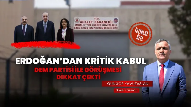 Erdoğan'dan Sürpriz Hamle! DEM Parti ile Görüşme Ne Anlama Geliyor?