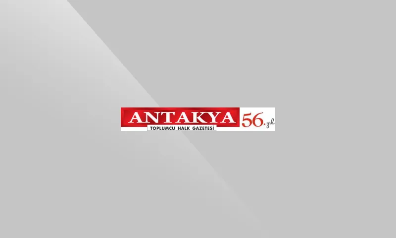 Hatay'da 1 Mayıs: Emekçiler Meydanları İnletti! Ne Oldu?