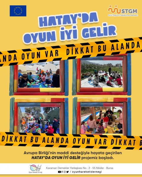 Hatay'da Umut Yeşeriyor: Oyunlarla Deprem Travmasına Destek!