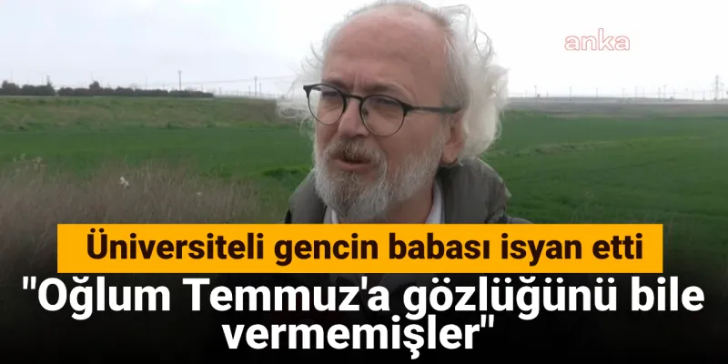 Temmuz'a Gözlük Yok Mu? Baba Akyol'dan Şok Eden Cezaevi İddiaları!