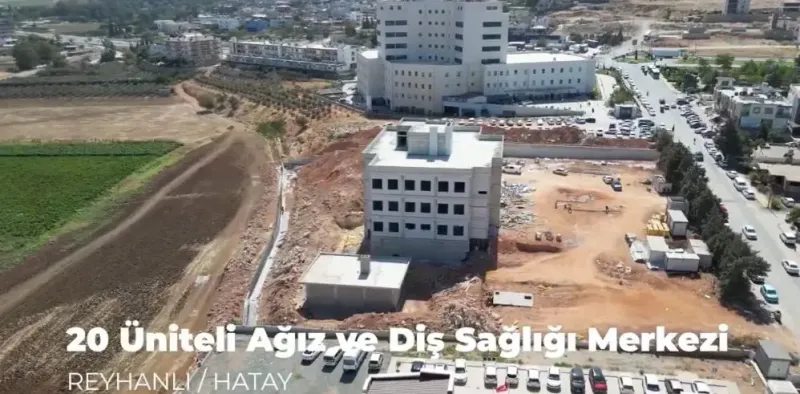 Reyhanlı'ya Diş Hastanesi Müjdesi! Hatay Sağlıkta Çağ Atlıyor