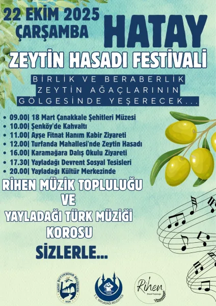 Yayladağı’nda Tarım ve Kültür Buluşuyor: Zeytin Hasadı Festivali